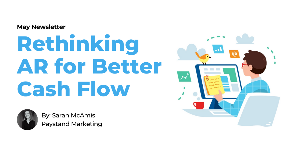 Issue #02: Rethinking AR for Better Cash Flow Management